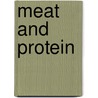 Meat And Protein door Nancy Dickmann