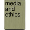 Media And Ethics door Ralph D. Barney