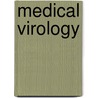 Medical Virology door Frank J. Fenner