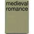 Medieval Romance