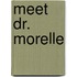 Meet Dr. Morelle