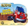 Meet Jack Truck! by Ion Scieszka