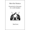 Meet The Masters by Max Euwe