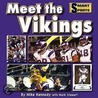 Meet the Vikings door Mike Kennedy
