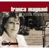 Mein Italien. Cd by Franca Magnani