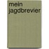 Mein Jagdbrevier