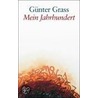 Mein Jahrhundert by Günter Grass