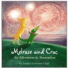 Melrose and Croc door Emma Chichester Clark