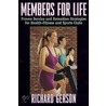 Members For Life by Richard F. Gerson
