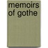 Memoirs of Gothe