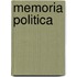 Memoria Politica