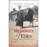 Memories Of Eden door Violette Shamash