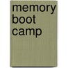 Memory Boot Camp by Tony Buzan