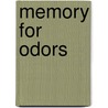 Memory for Odors door Robert G. Crowder