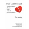 Men Get Divorced door Paul Stanley