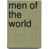 Men Of The World by Kristen Bjron