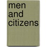 Men and Citizens door Judith N. Shklar