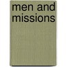 Men and Missions door William Thomas Ellis