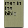 Men in the Bible by John F. O'Grady