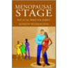 Menopausal Stage door Alfreda Washington