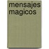 Mensajes Magicos