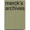 Merck's Archives by Unknown