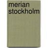 Merian Stockholm door Onbekend