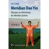 Meridian Dao Yin by Lin Cong