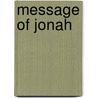 Message Of Jonah door Onbekend