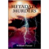 Metadata Murders door William Fietzer