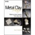 Metal Clay Magic