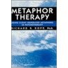 Metaphor Therapy by Richard R. Kopp
