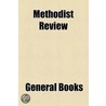 Methodist Review door Unknown Author