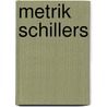 Metrik Schillers door Eduard Belling