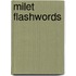 Milet Flashwords