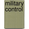 Military Control door John Lane Gardner