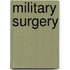 Military Surgery
