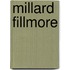 Millard Fillmore