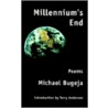 Millennium's End door Michael J. Bugeja