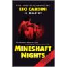 Mineshaft Nights door Leo Cardini
