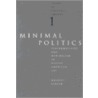 Minimal Politics door Maurice Berger