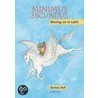 Minimus Secundus door Barbara Bell