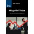 Misguided Virtue