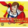 Miss Amerika. Cd by Gayle Tufts
