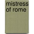 Mistress Of Rome