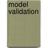 Model Validation door Paul D. Bates
