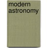 Modern Astronomy door Herbert Hall Turner