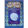 Modern Batteries door Colin A. Vincent