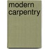 Modern Carpentry