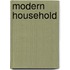 Modern Household